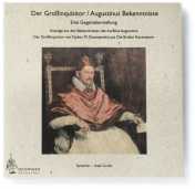 Augustinus’ 'Bekenntnisse' und Dostojewskis´ 'Großinquisitor'