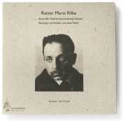 Grube, Axel: Rainer Maria Rilke: Eine biografische Anthologie