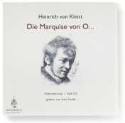Kleist, Heinrich von: Die Marquise von O… (Volltextlesung)