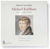 Kleist, Heinrich von: Michael Kohlhaas (Volltextlesung)
