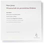 Jonas, Hans: Wissenschaft als persönliches Erlebnis (Volltextlesung)