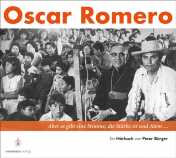 Bürger, Peter: Oscar Romero - Ein Hörbuch von Peter Bürger