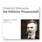 Nietzsche, Friedrich: Die fröhliche Wissenschaft