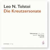 Tolstoi, Leo: Die Kreutzersonate