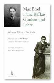 Brod, Max: Franz Kafkas Glauben und Lehre