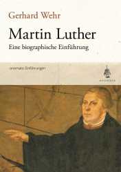 Wehr, Gerhard: Martin Luther