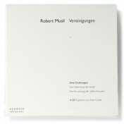 Musil, Robert: Vereinigungen (Volltextlesung)