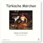 Die schönsten Märchen: Türkische Märchen