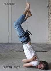 Ewig, Peter: Probekörper, Placebo