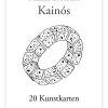 Markus E. Hodec: Kainós (Kunstkartenbuch)