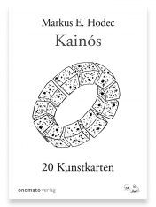 Markus E. Hodec: Kainós (Kunstkartenbuch)